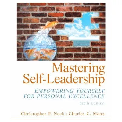 Mastering Self-Leadership