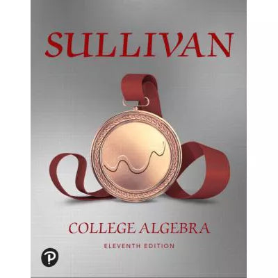 College Algebra (w/Mylab Math Access Card)