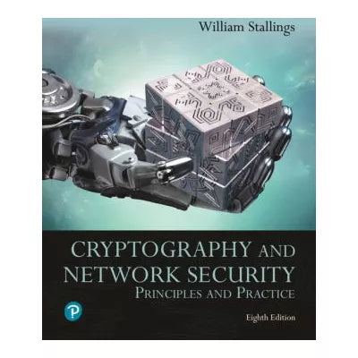 Cryptography and Network Security : Principles and Practice