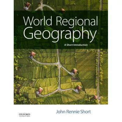 World Regional Geography: A Short Introduction
