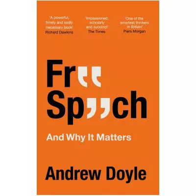 Free Speech & Why It Matters