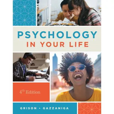 Psychology in Your Life (w/Access Card)