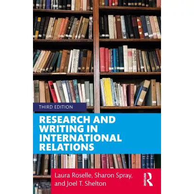 Research and Writing in International Relations