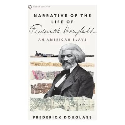 Narrative of the Life of Frederick Douglass