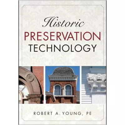 Historic Preservation Technology
