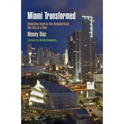 Miami Transformed
