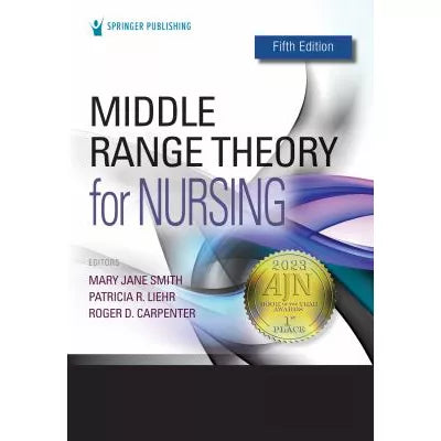 Middle Range Theory for Nursing