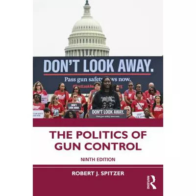 Politics of Gun Control
