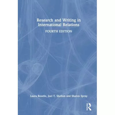 Research and Writing in International Relations