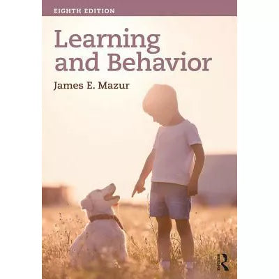 Learning & Behavior : Eighth Edition
