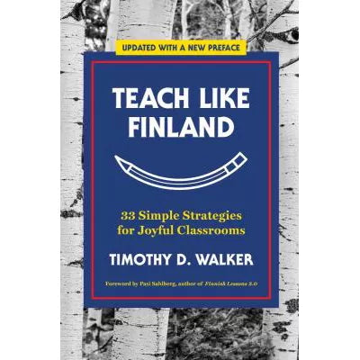 Teach Like Finland