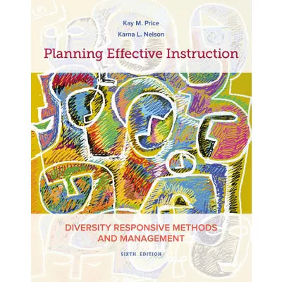 MindTap Education, 1 term (6 months) Instant Access for Price/Nelson's Planning Effective Instruction: Diversity Responsive Methods and Management