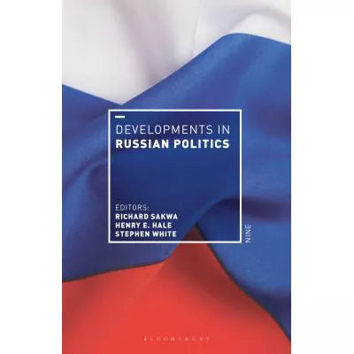 Developments in Russian Politics 9