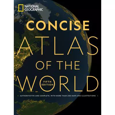 National Geographic Concise Atlas of the World