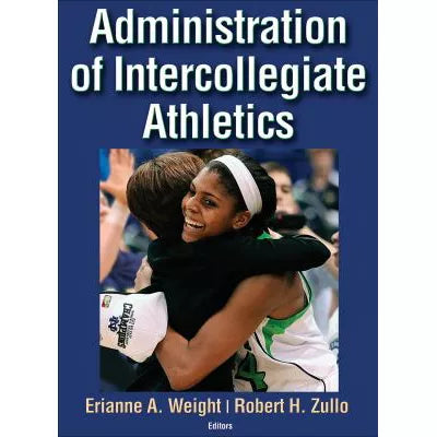 Administration of Intercollegiate Athletics