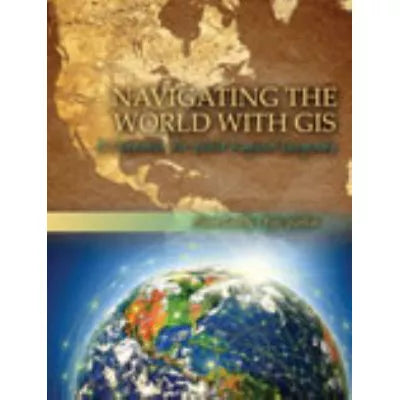 Navigating the World with GIS (w/Flash Drive Access)
