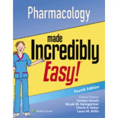 Pharmacology Made Incredibly Easy