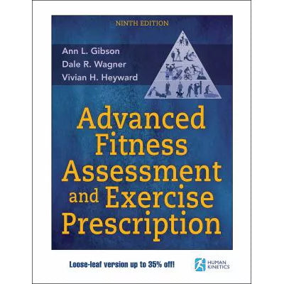 Advanced Fitness Assessment & Exercise Prescription